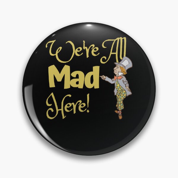 Item preview, Virtuoso Delicate Eye Magic Nice We'Re All Mad Here Hatter Retro Vintage designed and sold by GrCharleRidgley.
