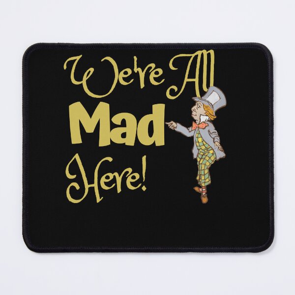 Item preview, Virtuoso Delicate Eye Magic Nice We'Re All Mad Here Hatter Retro Vintage designed and sold by GrCharleRidgley.