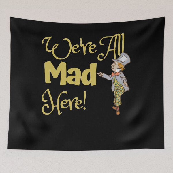 Item preview, Virtuoso Delicate Eye Magic Nice We'Re All Mad Here Hatter Retro Vintage designed and sold by GrCharleRidgley.