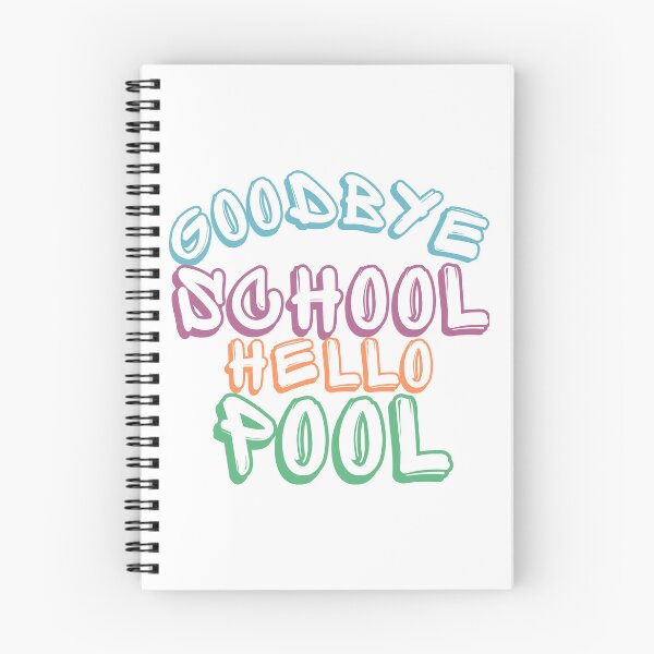 Item preview, Goodbye School Hello Pool. Funny End Of School Summer Saying. designed and sold by That Cheeky Tee.