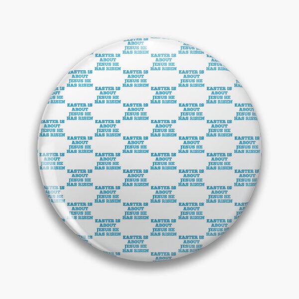 Item preview, Easter Is About Jesus He Has Risen designed and sold by UniqueLover.