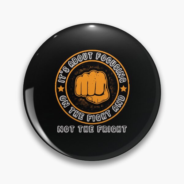 Item preview, It's about focusing on the fight and not the fright Cancer motivational saying designed and sold by GeneTonia0307.