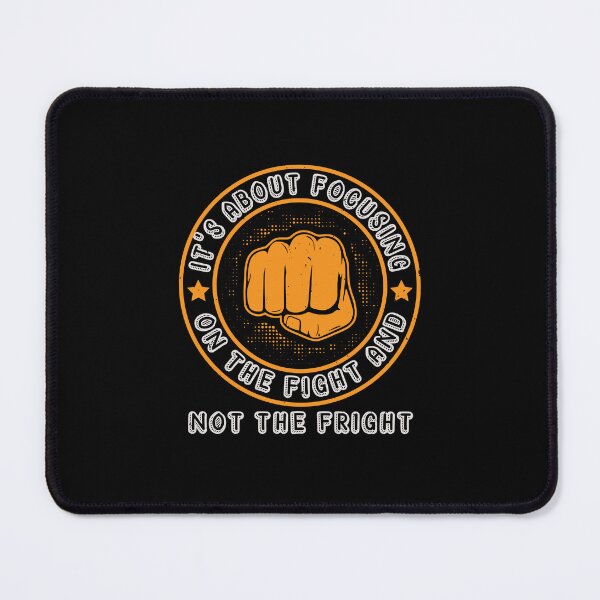 Item preview, It's about focusing on the fight and not the fright Cancer motivational saying designed and sold by GeneTonia0307.