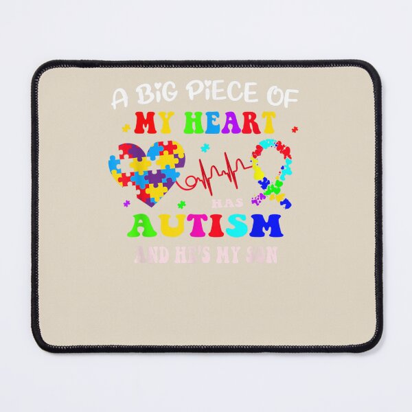 Item preview, A Big Piece Of My Heart Has Autism And He's My Son designed and sold by VerityKingStore.