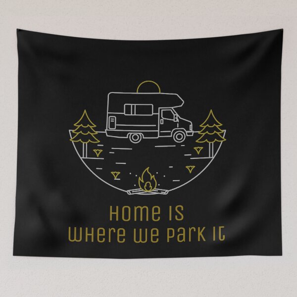 Item preview, Home Is Where We Park It. Gold Silver Mobile Home Camper Van Lover designed and sold by Rebel-Design.