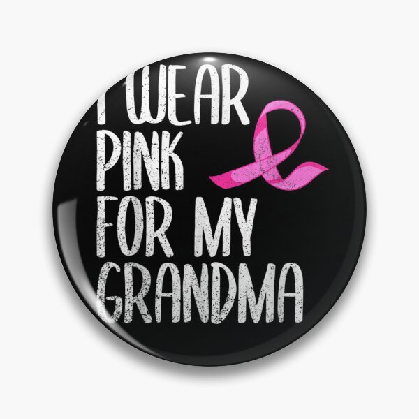 Item preview, I Wear Pink For My Grandma Breast Cancer designed and sold by RobertEllisDC.