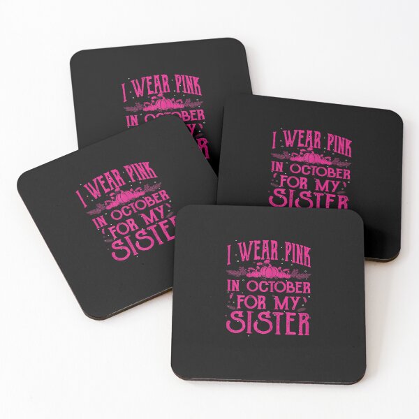 Item preview, Womens i Wear Pink In October for my Sister Breast Cancer pink designed and sold by RobertEllisDC.