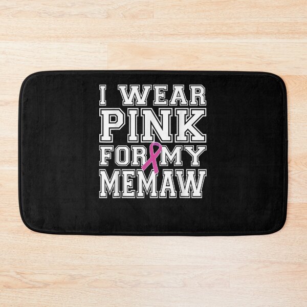Item preview, I Wear Pink for My Memaw Breast Cancer Awareness designed and sold by RobertEllisDC.