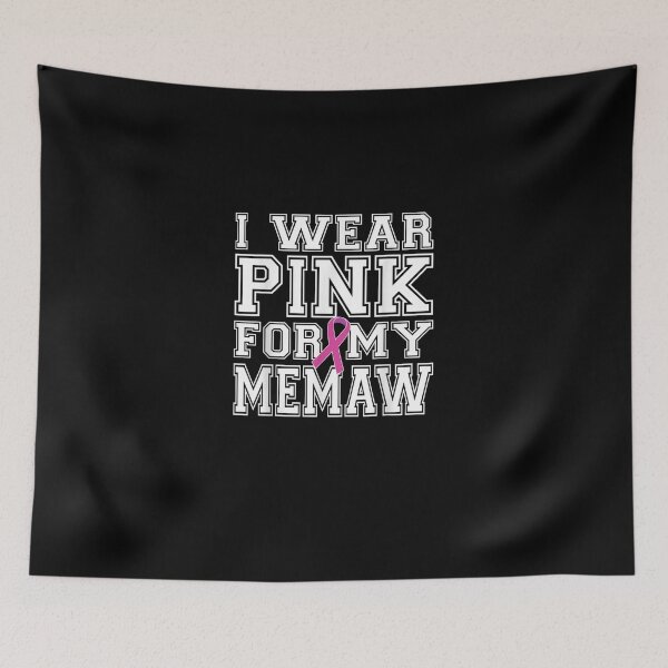 Item preview, I Wear Pink for My Memaw Breast Cancer Awareness designed and sold by RobertEllisDC.