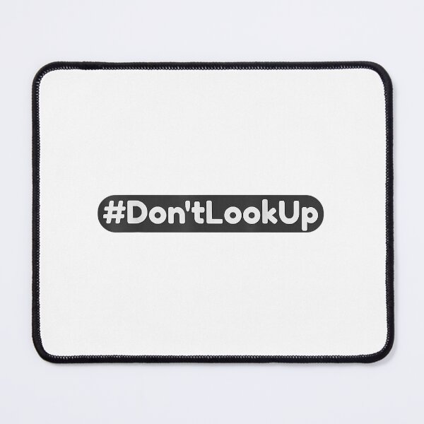 Item preview, Don't You Look Above Up Or Around Funny Sarcastic designed and sold by QuyetGaugau.