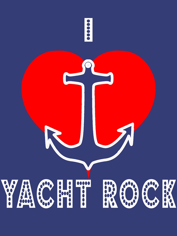i love you yacht rock
