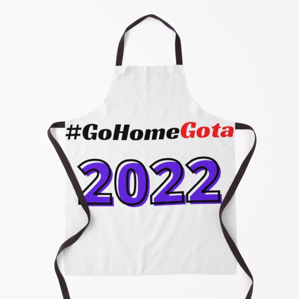 Item preview, #GoHomeGota 2022 designed and sold by Flashmart99.