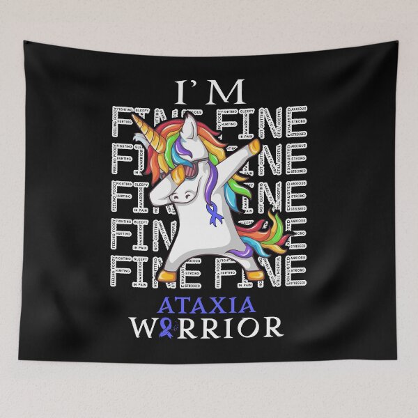 Item preview, Unicorn Ataxia Warrior I'm Fine Ataxia Awareness designed and sold by Hatjar.