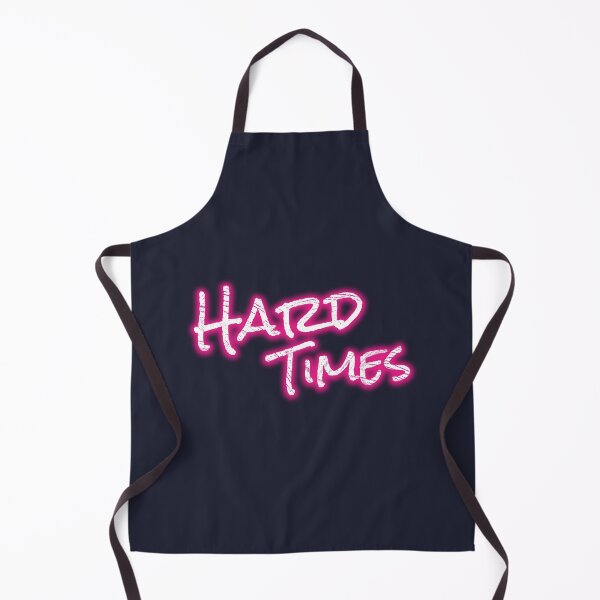 Item preview, Hard Times designed and sold by StoneBluePlanet.