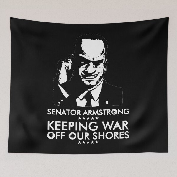 Item preview, Senator Armstrong Presidential Campaign - Metal Gear Rising Revengeance  designed and sold by BrandiEllis.