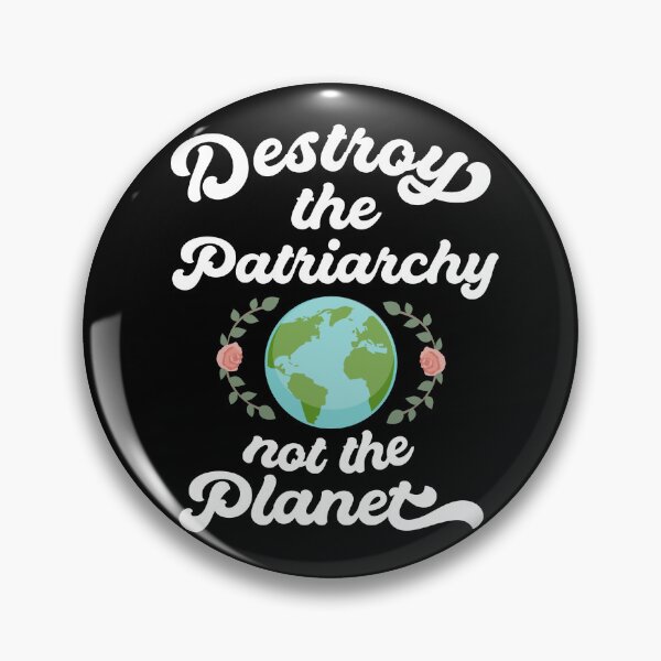 Item preview, Destroy The Patriarchy Not The Planet designed and sold by QueenOfPrint.