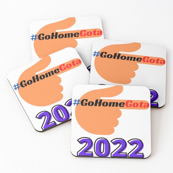 Item preview, #GoHomeGota 2022 designed and sold by Flashmart99.