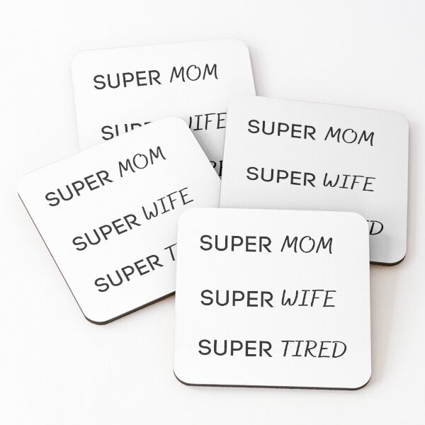 Item preview, super mom super wife super tired funny gift for new mom designed and sold by ashdenent.