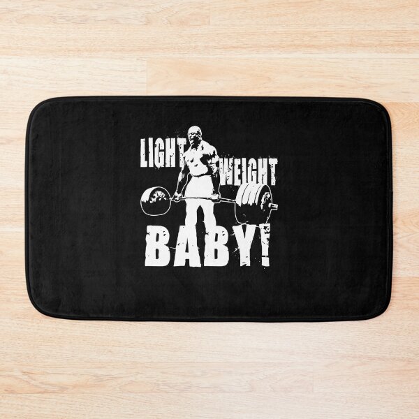 Item preview, Light Weight Baby! (Ronnie Coleman)  designed and sold by nearlyhollan.