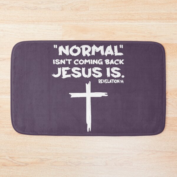 Item preview, Normal Isn t Coming Back Jesus Is designed and sold by ShiniKabuto.