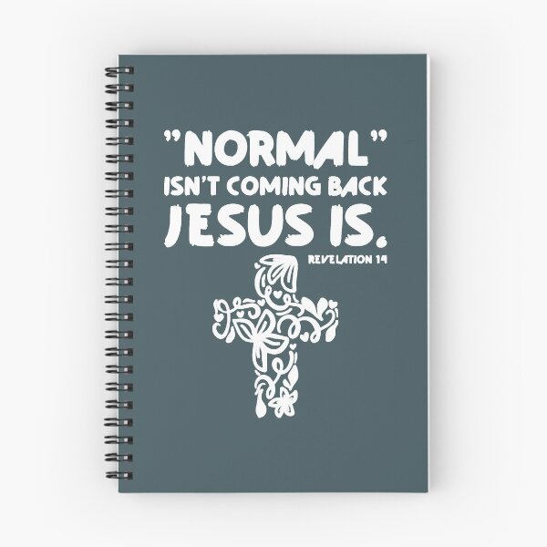 Item preview, Normal Isn't Coming Back Jesus Is Bible Verse designed and sold by ShiniKabuto.