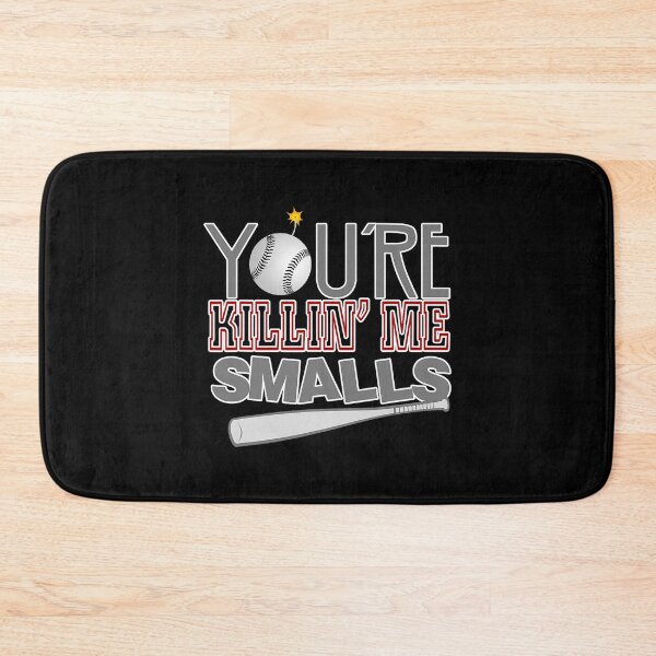 Item preview, You're Killin' Me Smalls Baseball designed and sold by OmroreNoe.
