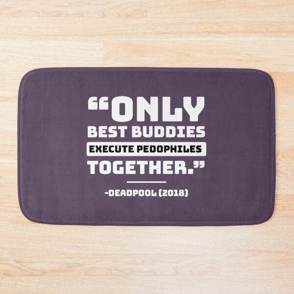Item preview, Only Best Buddies Execute ...Funny Deadpool designed and sold by ShiniKabuto.