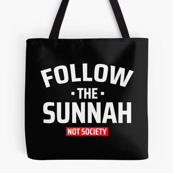 Item preview, follow the sunnah not society - islamic art quotes 4 designed and sold by EfenDesign.