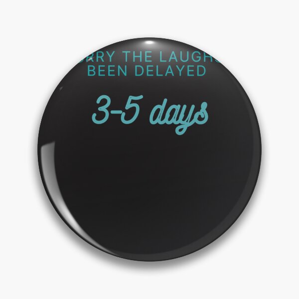 Item preview, laughs been delayed 3- 5 days Essential T-Shirt designed and sold by SusanneKohl.