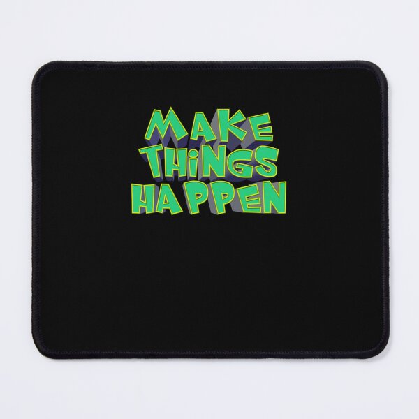 Item preview, Make Things Happen Essential T-Shirt designed and sold by SusanneKohl.