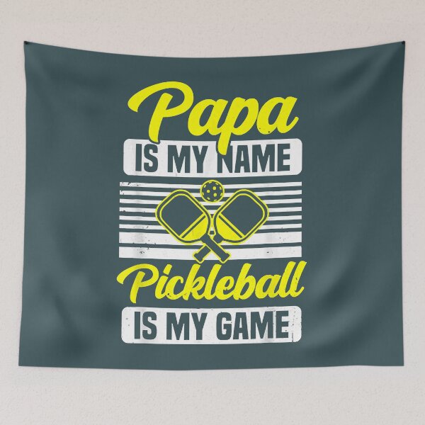 Item preview, Papa Is My Name Pickleball Is My Game Pickle Ball designed and sold by MubangKitama.