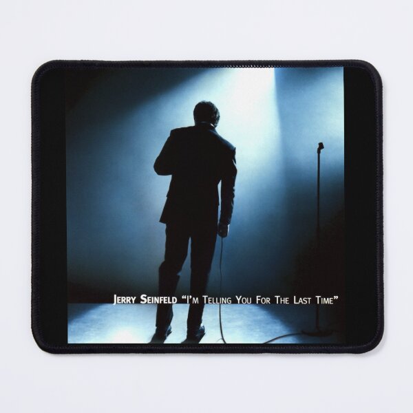 Item preview, Jerry Seinfeld im telling you for the last time designed and sold by RutaMickunas26.