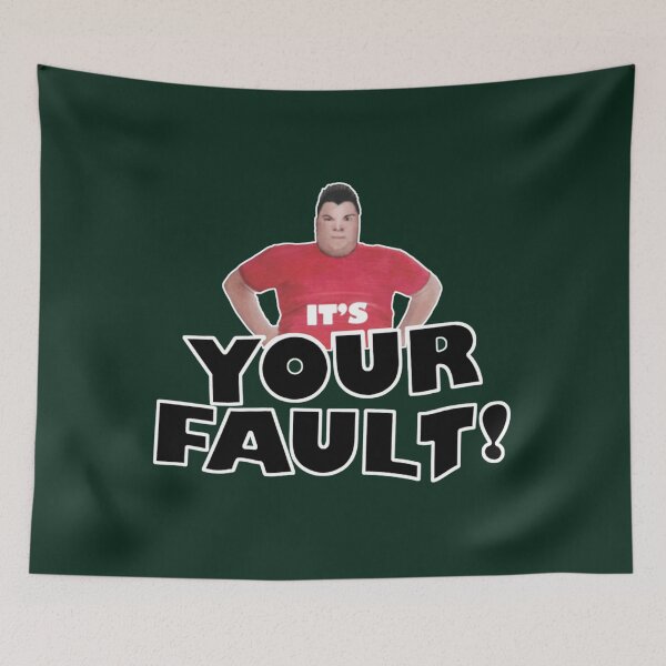Item preview, Your Fault   designed and sold by Lukassfr1.