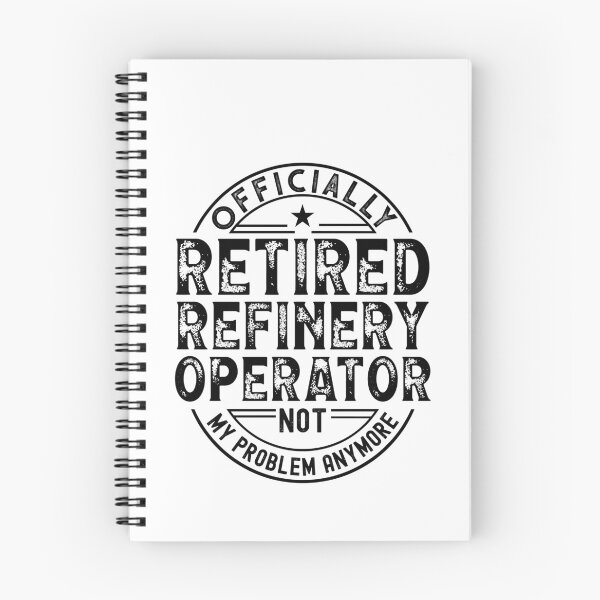 Item preview, Retired Refinery Operator designed and sold by wittyshop.