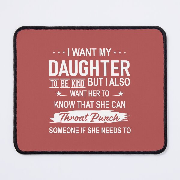 Item preview, I Want My Daughter To Be Kind designed and sold by Moeez Javed.