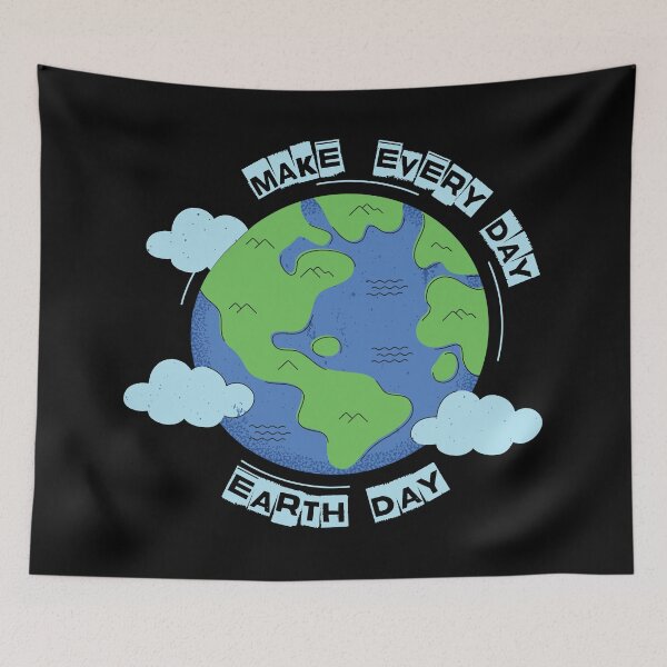 Item preview, Make everyday earth day 2023 designed and sold by Stay Wild.