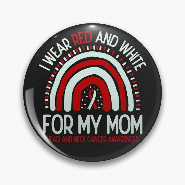 Item preview, Head and neck cancer Awareness I Wear Red For My Mom designed and sold by JokeGysen.
