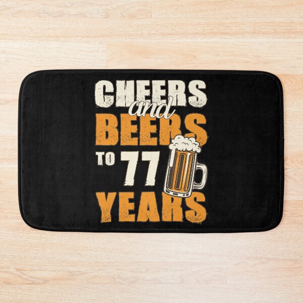 Item preview, Cheers and Beers to 77 years, funny birthday gift designed and sold by HeavyStyle.