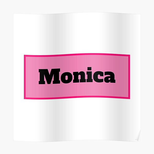monica-name-poster-for-sale-by-namematters-redbubble