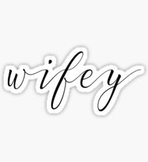 Wifey Sticker