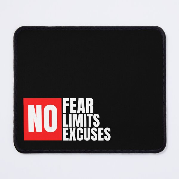 Item preview, NO Fear No Limits No Excuses designed and sold by GeeHanz.