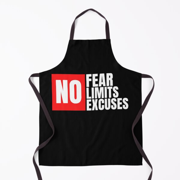 Item preview, NO Fear No Limits No Excuses designed and sold by GeeHanz.