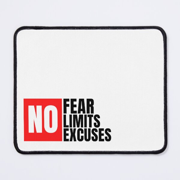Item preview, NO Fear No Limits No Excuses designed and sold by GeeHanz.