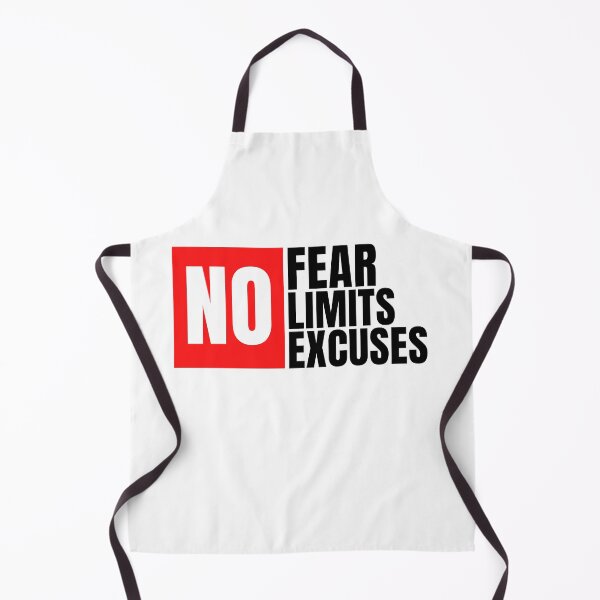 Item preview, NO Fear No Limits No Excuses designed and sold by GeeHanz.