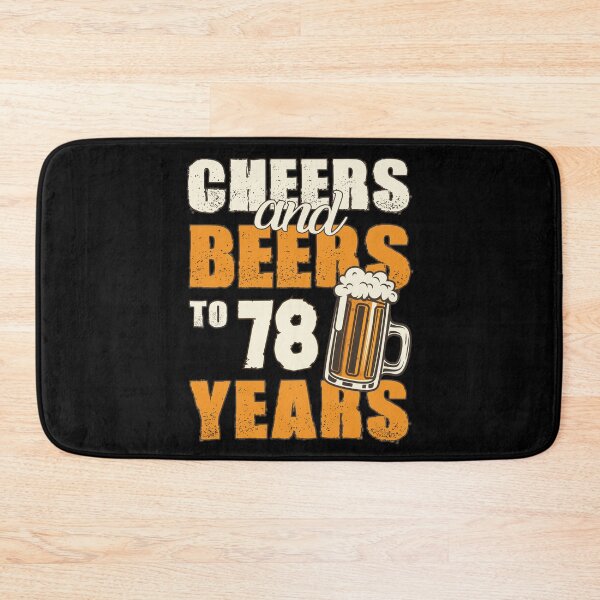 Item preview, Cheers and Beers to 78 years, funny birthday gift designed and sold by HeavyStyle.