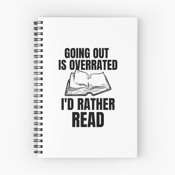 Item preview, Going Outside Is Highly Overrated - I'd Rather Read designed and sold by shmodev.