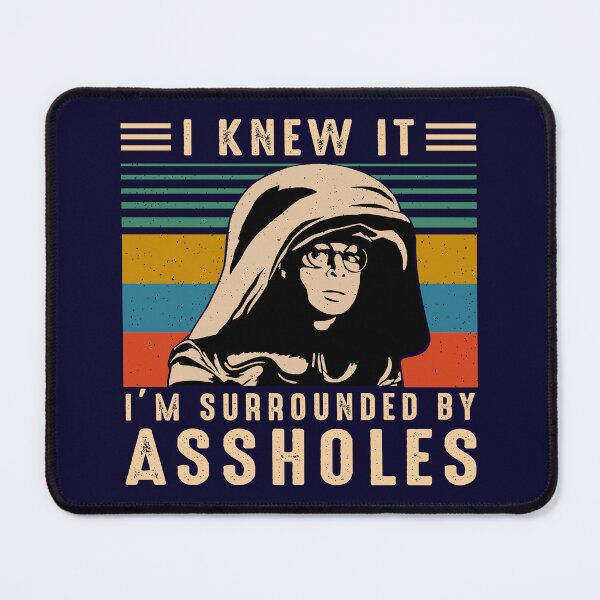 Item preview, Dark Helmet Lovers I Knew It Im Surrounded By Assholes Quote Vintage, Spaceballs Graphic, Trending designed and sold by FGHERA.