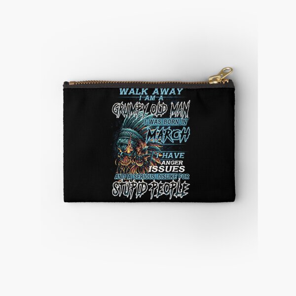 Item preview, Walk Away Im A Grumpy old man I Was born in March designed and sold by TamYork.