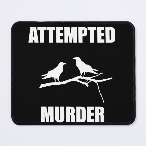 Item preview, Attempted Murder designed and sold by barrelroll909.