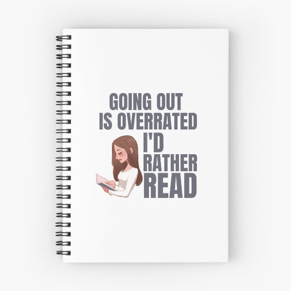 Item preview, Going Outside Is Highly Overrated - I'd Rather Read designed and sold by shmodev.